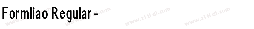 Formliao Regular字体转换